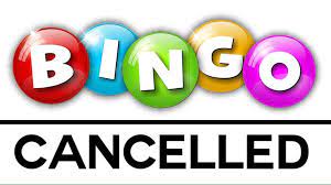 bingo cancelled